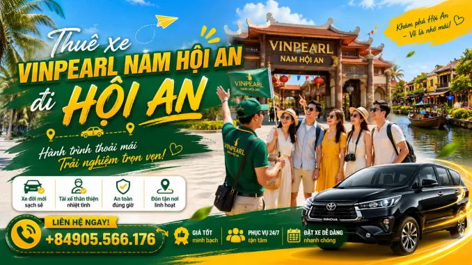 xe vinpearl land đi hội an